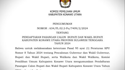 KPU Umumkan Pendaftaran Paslon Bupati dan Wakil Bupati Konawe Utara, ini Syaratnya