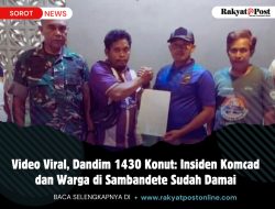 Video Viral, Dandim 1430 Konut: Insiden Komcad dan Warga di Sambandete Sudah Damai