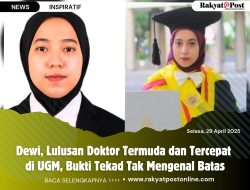 Dewi, Lulusan Doktor Termuda dan Tercepat di UGM, Bukti Tekad Tak Mengenal Batas
