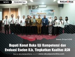 Bupati Konut Buka Uji Kompetensi dan Evaluasi Eselon II.b, Tingkatkan Kualitas ASN