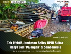 Tak Efektif, Jembatan Bailey BPJN Sultra Hanya Jadi ‘Pajangan’ di Sambandete