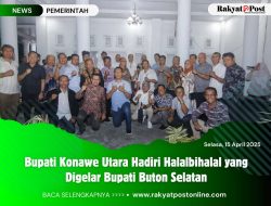 Bupati Konut Hadiri Halalbihalal yang Digelar Bupati Buton Selatan