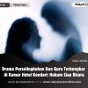 Drama Perselingkuhan Dua Guru Terbongkar di Kamar Hotel Kendari: Hukum Siap Bicara