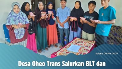 Desa Oheo Trans Salurkan BLT dan Berdayakan Masyarakat
