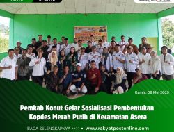 Pemkab Konut Gelar Sosialisasi Pembentukan Kopdes Merah Putih di Kecamatan Asera
