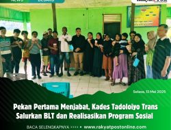 Pekan Pertama Menjabat, Kades Tadoloiyo Trans Salurkan BLT dan Realisasikan Program Sosial