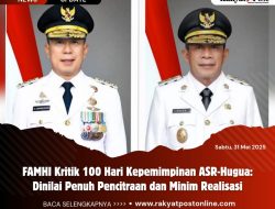 FAMHI Kritik 100 Hari Kepemimpinan ASR-Hugua: Dinilai Penuh Pencitraan dan Minim Realisasi