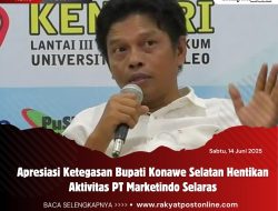 Apresiasi Ketegasan Bupati Konawe Selatan Hentikan Aktivitas PT Marketindo Selaras