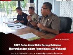 DPRD Sultra Abdul Halik Dorong Pelibatan Masyarakat Adat dalam Pengelolaan SDA Wakatobi