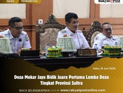Desa Mekar Jaya Bidik Juara Pertama Lomba Desa Tingkat Provinsi Sultra