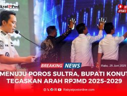 Menuju Poros Sultra, Bupati Konut Tegaskan Arah RPJMD 2025-2029