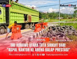 IMI Konawe Utara Tata Sirkuit dari “Aspal Kantor ke Arena Balap Prestasi”