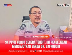 SK PPPK Konut Segera Terbit, Ini Penjelasan Mengejutkan Sekda Dr. Safruddin