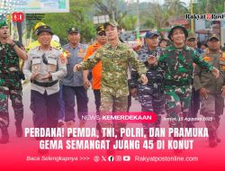 Perdana! Pemda, TNI, Polri, dan Pramuka Gema Semangat Juang 45 di Konut