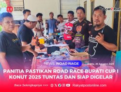 Panitia Pastikan Road Race Bupati Cup I Konut 2025 Tuntas dan Siap Digelar