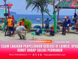 ESDM Lakukan Penyelidikan Geologi di Laimeo, BPBD Konut Harap Solusi Permanen