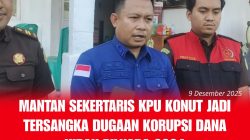 Mantan Sekretaris KPU Konut Jadi Tersangka Dugaan Korupsi Dana Hibah Pilkada 2024