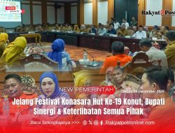 Jelang Festival Konasara HUT ke-19 Konut, Bupati Tegaskan Sinergi dan Keterlibatan Semua Pihak