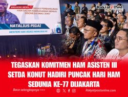Tegaskan Komitmen HAM, Asisten III Setda Konut Hadiri Puncak Hari HAM Sedunia ke-77 di Jakarta