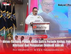 Anton Timbang Pimpin Kadin Sultra Periode Kedua, Fokus Hilirisasi dan Penguatan Ekonomi Daerah