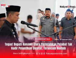 Tegas! Bupati Konawe Utara Perintahkan Pejabat Tak Hadir Pelantikan Dicatat, Terancam Nonjob