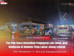 Pos Pam Asera Intensifkan Pengaturan Lalu Lintas, Arus Kendaraan di Andowia Tetap Lancar Jelang Lebaran