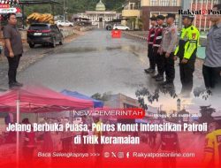 Jelang Berbuka Puasa, Polres Konut Intensifkan Patroli di Titik Keramaian