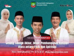 Jelang Tabligk Akbar, Ikbar: Pembangunan Konawe Utara antara Fisik dan Spiritual