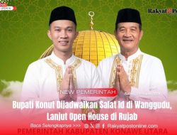 Bupati Konut Dijadwalkan Salat Id di Wanggudu, Lanjut Open House di Rujab