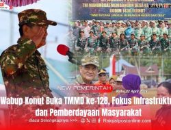 Wabup Konut Buka TMMD ke-128, Fokus Infrastruktur dan Pemberdayaan Masyarakat