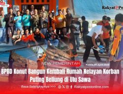 BPBD Konut Bangun Kembali Rumah Nelayan Korban Puting Beliung di Ulu Sawa