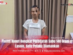 Polres Konut Bongkar Peredaran Sabu 140 Gram di Lasolo, Satu Pelaku Diamankan