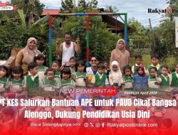 PT KES Salurkan Bantuan APE untuk PAUD Cikal Bangsa Alenggo, Dukung Pendidikan Usia Dini