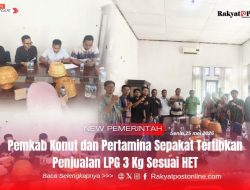 Pemkab Konut dan Pertamina Sepakat Tertibkan Penjualan LPG 3 Kg Sesuai HET