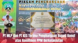 PT MLP dan PT KES Terima Penghargaan Bupati Konut atas Komitmen PPM Berkelanjutan