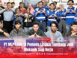 PT MLP Latih 13 Pemuda Lingkar Tambang Jadi Mekanik Siap Kerja