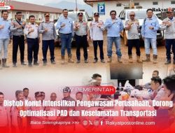 Dishub Konut Intensifkan Pengawasan Perusahaan, Dorong Optimalisasi PAD dan Keselamatan Transportasi