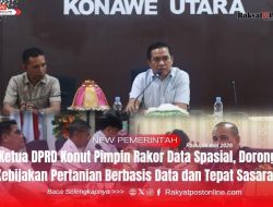 Ketua DPRD Konut Pimpin Rakor Data Spasial, Dorong Kebijakan Pertanian Berbasis Data dan Tepat Sasaran