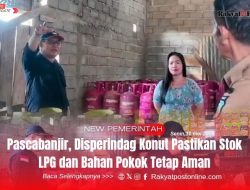 Pascabanjir, Disperindag Konut Pastikan Stok LPG dan Bahan Pokok Tetap Aman