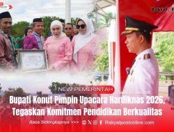 Bupati Konut Pimpin Upacara Hardiknas 2026, Tegaskan Komitmen Pendidikan Berkualitas