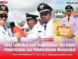 Desa Tambakua Raih Penghargaan Tata Kelola Pemerintahan dan Pemberdayaan Masyarakat