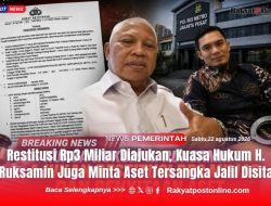 Restitusi Rp3 Miliar Diajukan, Kuasa Hukum H. Ruksamin Juga Minta Aset Tersangka Jalil Disita