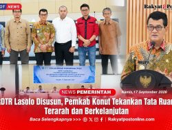 RDTR Lasolo Disusun, Pemkab Konut Tekankan Tata Ruang Terarah dan Berkelanjutan